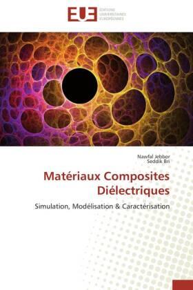 Jebbor / Bri |  Matériaux Composites Diélectriques | Buch |  Sack Fachmedien