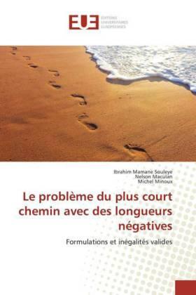 Mamane Souleye / Maculan / Minoux |  Le problème du plus court chemin avec des longueurs négatives | Buch |  Sack Fachmedien
