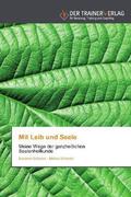 Schwarz |  Mit Leib und Seele | Buch |  Sack Fachmedien