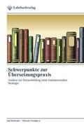Kobenko / Vorobjova |  Schwerpunkte zur Übersetzungspraxis | Buch |  Sack Fachmedien