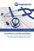 Kostorz |  Krankheit und Berufsleben | Buch |  Sack Fachmedien