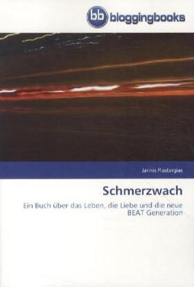 Plastargias |  Schmerzwach | Buch |  Sack Fachmedien