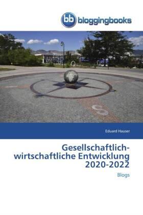Hauser |  Gesellschaftlich-wirtschaftliche Entwicklung 2020-2022 | Buch |  Sack Fachmedien