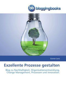 Lenz |  Exzellente Prozesse gestalten | Buch |  Sack Fachmedien