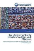 Polat |  Der Islam im Umbruch zwischen Tradition und Moderne | Buch |  Sack Fachmedien