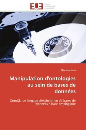 Jean |  Manipulation d'ontologies au sein de bases de données | Buch |  Sack Fachmedien