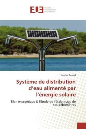 Boukal |  Système de distribution d'eau alimenté par l'énergie solaire | Buch |  Sack Fachmedien