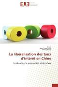 Li / Centi / Bougi |  La libéralisation des taux d¿intérêt en Chine | Buch |  Sack Fachmedien
