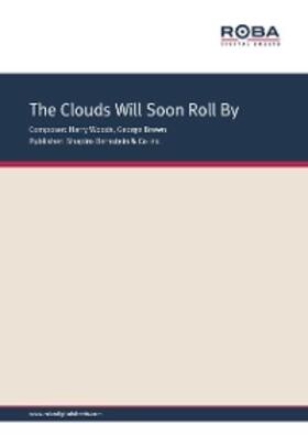 Woods / Brown |  The Clouds Will Soon Roll By | eBook | Sack Fachmedien