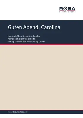 Schultz / Lietz |  Guten Abend, Carolina | eBook | Sack Fachmedien