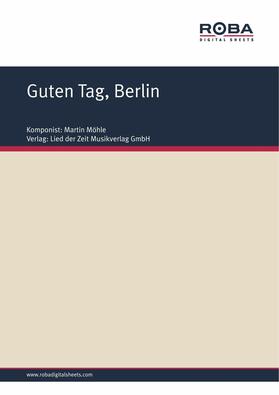 Möhle / Lange | Guten Tag, Berlin | E-Book | sack.de