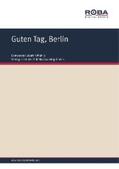 Möhle / Lange |  Guten Tag, Berlin | eBook | Sack Fachmedien