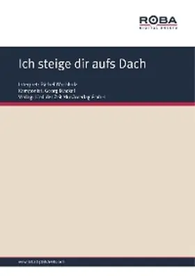 Möckel / Schüller |  Ich steige dir aufs Dach | eBook | Sack Fachmedien
