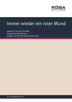 Petersen / Schneider |  Immer wieder ein roter Mund | eBook | Sack Fachmedien