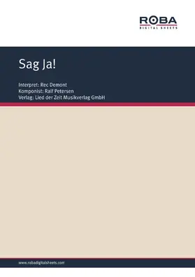 Petersen / Bohlke |  Sag Ja! | eBook | Sack Fachmedien