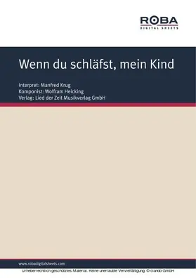 Heicking / Kerber |  Wenn du schläfst, mein Kind | eBook | Sack Fachmedien
