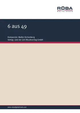 Eichenberg / Wonneberg |  6 aus 49 | eBook | Sack Fachmedien