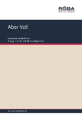 Werion |  Aber Vati | eBook | Sack Fachmedien