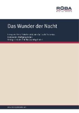 Kähne / Upmeier |  Das Wunder der Nacht | eBook | Sack Fachmedien