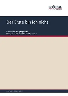 Kähne / Bohlke |  Der Erste bin ich nicht | eBook | Sack Fachmedien