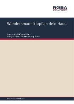 Kähne / Upmeier |  Wandersmann klopf an dein Haus | eBook | Sack Fachmedien
