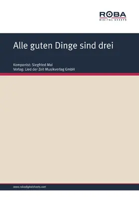 Hardt |  Alle guten Dinge sind drei | eBook | Sack Fachmedien