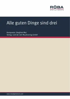Hardt |  Alle guten Dinge sind drei | eBook | Sack Fachmedien