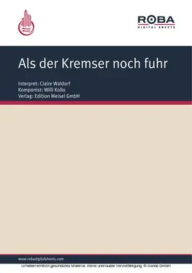 Kollo | Als der Kremser noch fuhr | E-Book | www.sack.de