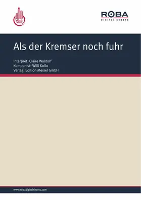 Kollo |  Als der Kremser noch fuhr | eBook | Sack Fachmedien