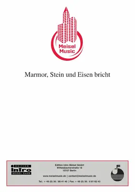 Bruhn / Loose / Deutscher |  Marmor Stein und Eisen bricht | eBook | Sack Fachmedien
