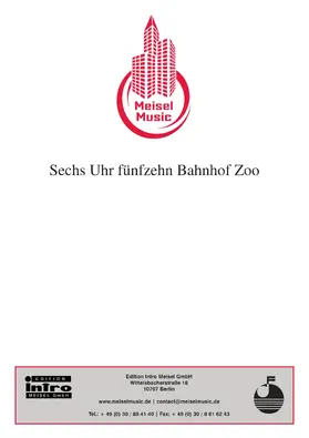 Kranz / Ludwig / Witting |  Sechs Uhr vierzehn Bahnhof Zoo | eBook | Sack Fachmedien