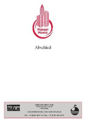 Seifert / Schwarz / Wengraf |  Abschied (Wenn das Scheiden nicht wär') | eBook | Sack Fachmedien