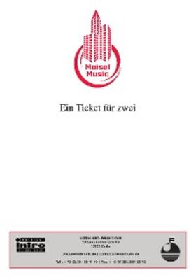 Stein / Grabowski / Feldmann |  Ein Ticket für zwei | eBook | Sack Fachmedien