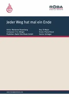 Weigel / Heider |  Jeder Weg hat mal ein Ende | eBook | Sack Fachmedien