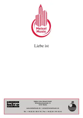 Stein / Grabowski / Kastning |  Liebe ist | eBook | Sack Fachmedien