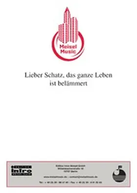 Kollo / Pflanzer |  Lieber Schatz, das ganze Leben ist belämmert | eBook | Sack Fachmedien