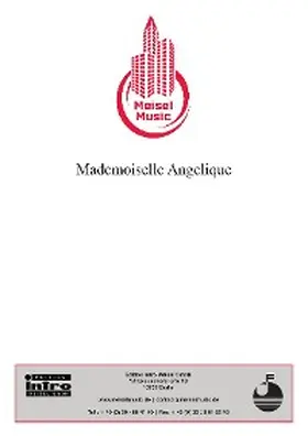Buschor / Bruhn |  Mademoiselle Angelique | eBook | Sack Fachmedien