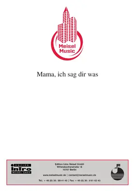 Buschor / Bruhn |  Mama, ich sag' dir was | eBook | Sack Fachmedien