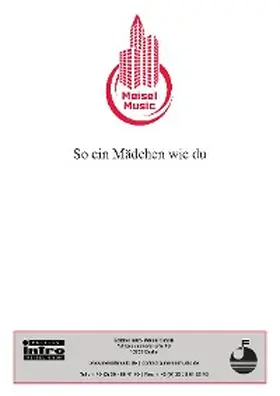 Stein / Grabowski / Feldmann |  So ein Mädchen wie du | eBook | Sack Fachmedien