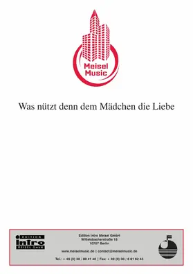 Haller / Kollo |  Was nützt denn dem Mädchen die Liebe? | eBook | Sack Fachmedien