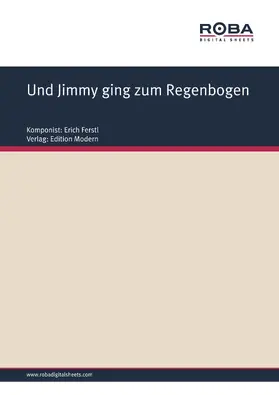 Ferstl |  Und Jimmy ging zum Regenbogen | eBook | Sack Fachmedien