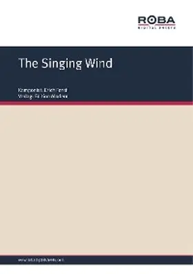 Ferstl |  The Singing Wind | eBook | Sack Fachmedien