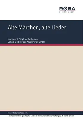 Bethmann / Salin |  Alte Märchen, alte Lieder | eBook | Sack Fachmedien