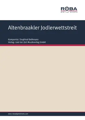 Bethmann |  Altenbraakler Jodlerwettstreit | eBook | Sack Fachmedien