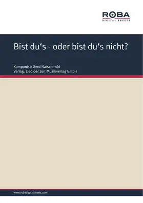 Natschinski |  Bist du's- oder bist du's nicht? | eBook | Sack Fachmedien