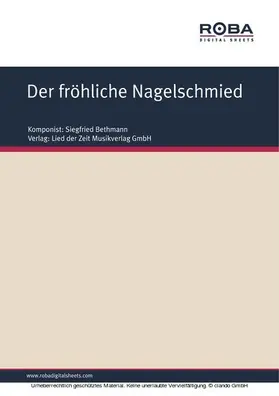 Bethmann |  Der fröhliche Nagelschmied | eBook | Sack Fachmedien