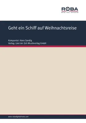 Sandig / Kalisch |  Geht ein Schiff auf Weihnachtsreise | eBook | Sack Fachmedien