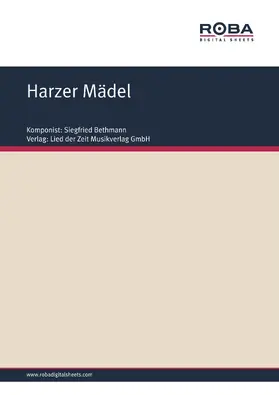 Salin / Bethmann |  Harzer Mädel | eBook | Sack Fachmedien