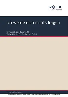 Natschinski |  Ich werde dich nichts fragen | eBook | Sack Fachmedien