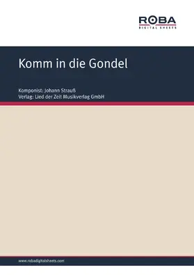 Strauß / Zell / Genée |  Komm in die Gondel | eBook | Sack Fachmedien